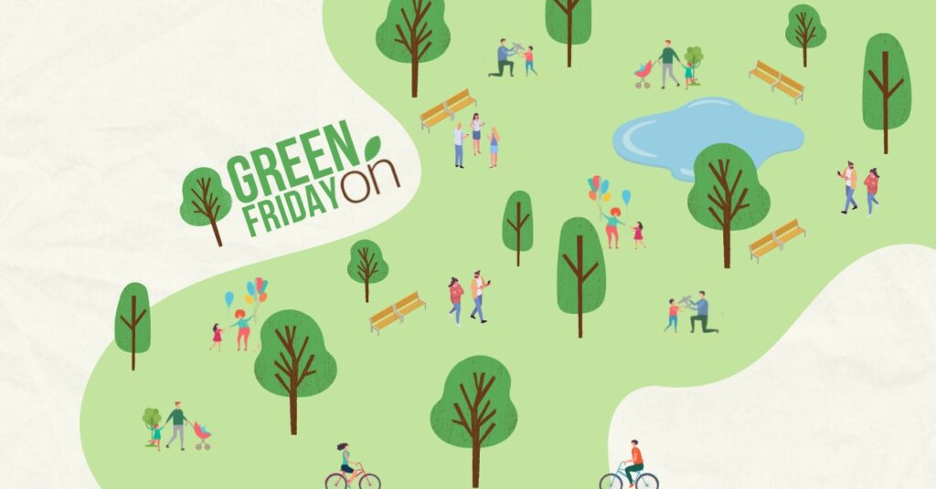 Arriva il Green Friday ON, il nostro black friday alternativo